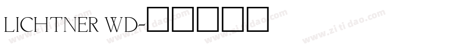Lichtner Wd字体转换